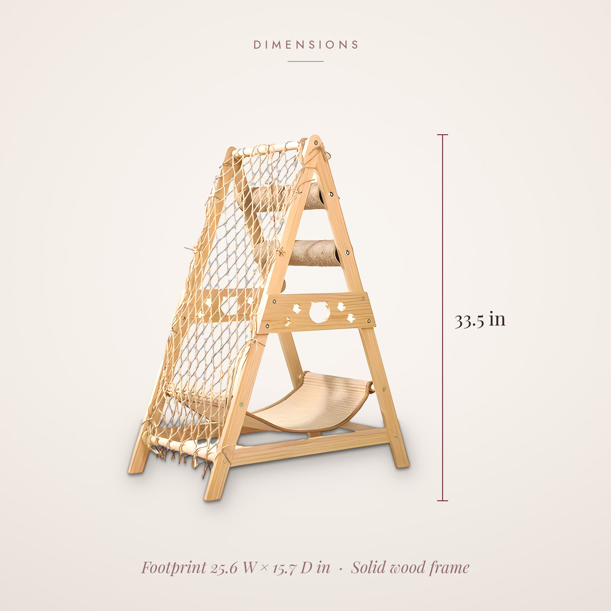 Wooden cat tree dimensions: 33.5 in high with a 25.6 x 15.7 in footprint